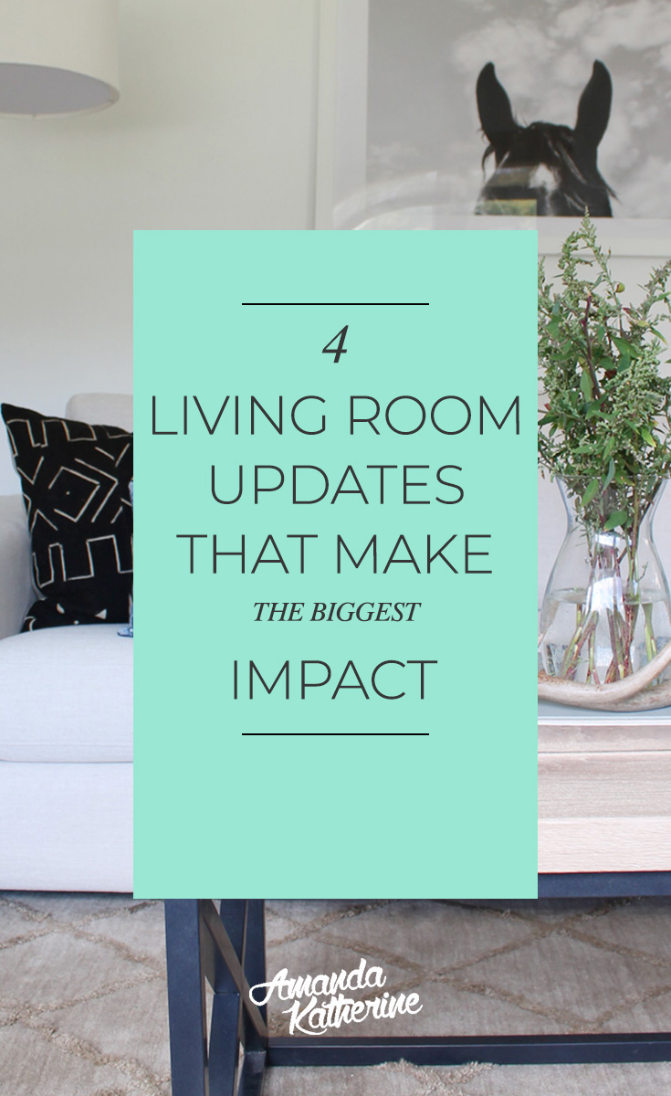 4 Living Room Updates That Have the Biggest Impact