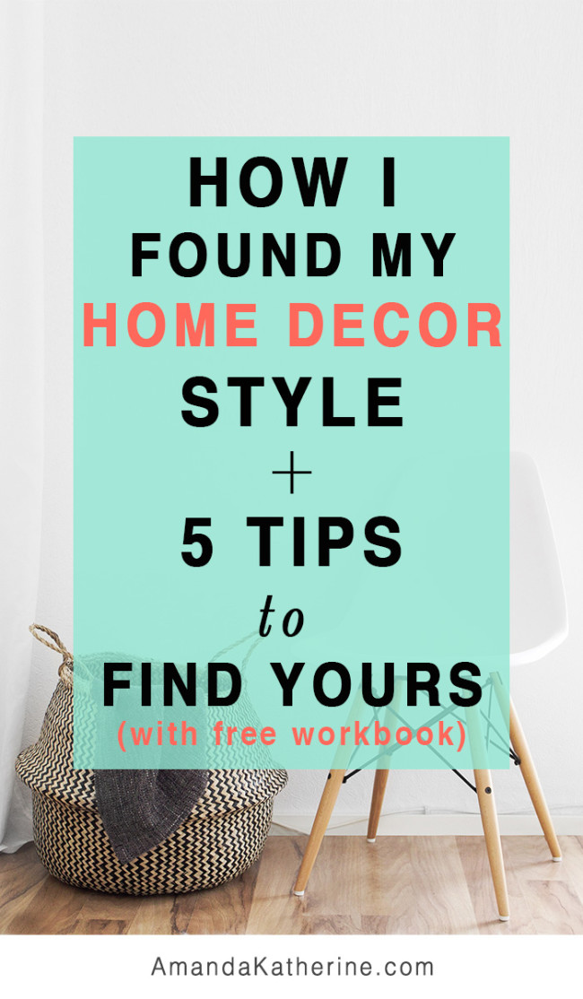 How I found my home decor style + 5 tips to find yours